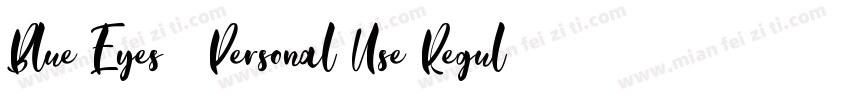 Blue Eyes   Personal Use Regular字体转换